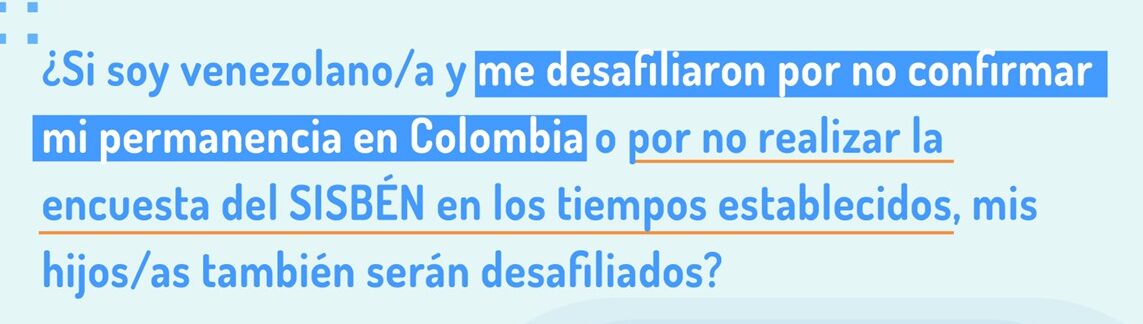 Si te desafiliaron por no confirmar tu permanencia en Colombia ¿tus hijos también serán desafiliados?
