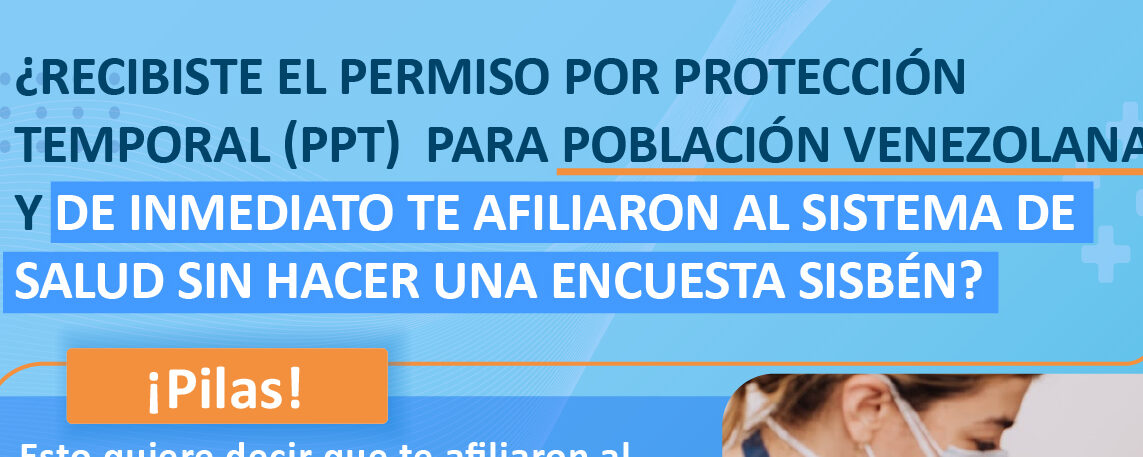 ¿Recibiste el PPT pero no te hicieron la encuesta SISBÉN? ¡Pilas!